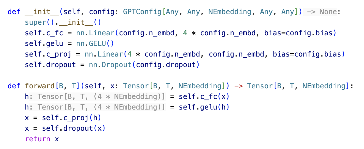 NanoGPT MLP module with inlay type hints showing Tensor[B, T, 4 * NEmbedding] after the expansion layer